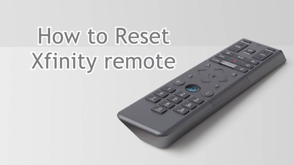 How to Reset Xfinity Remote Fix Xfinity remote not working